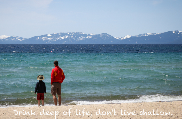 DAd ans son on the shores of Lake Tahoe, live purposefully